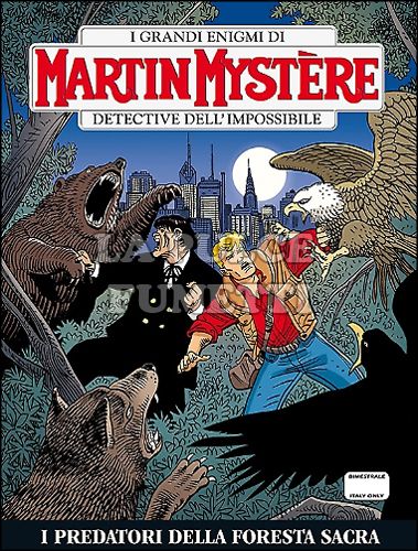 MARTIN MYSTERE ORIGINALE #   334: I PREDATORI DELLA FORESTA SACRA